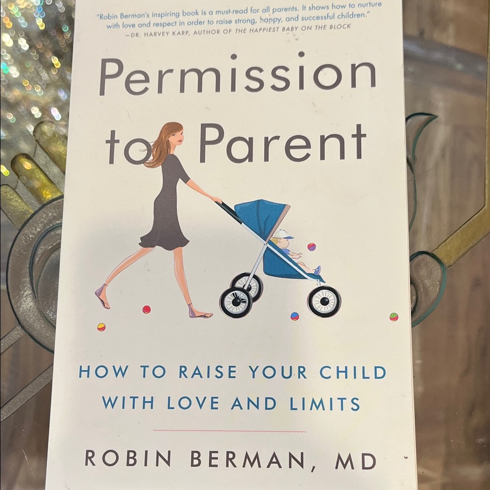 Permission to Parent Book by Robin Berman